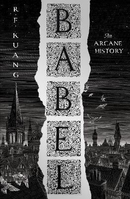 Kniha: Babel - An Arcane History - 1. vydanie - R. F. Kuang