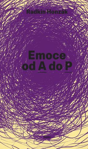 Kniha: Emoce - od A do P - 1. vydanie - Radkin Honzák