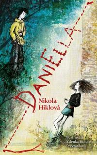 Kniha: DaniElla - Nikola Hiklová