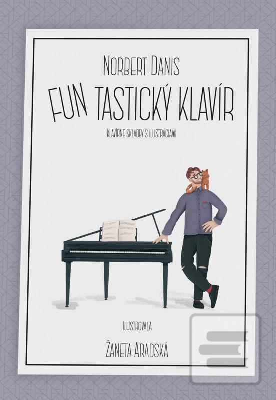 FUNtastický klavír, (dru… (Norbert Daniš)