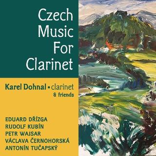 CD: Czech Music For Clarinet - CD - 1. vydanie - Karel Dohnal