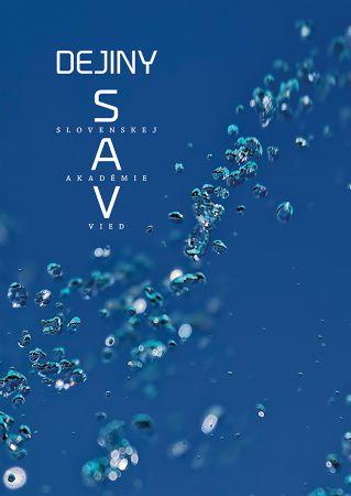 Kniha: Dejiny SAV (2. doplnené vydanie) - Dušan Kováč
