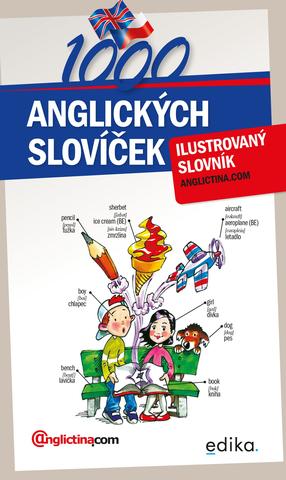 Kniha: 1000 anglických slovíček - Ilustrovaný slovník - 4. vydanie - Anglictina.com, Petra Ťulpíková