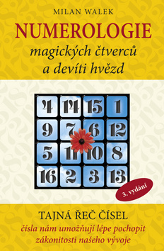 Kniha: Numerologie magických čtverců a devíti hvězd - Milan Walek