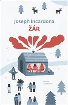 Kniha: Žár - 1. vydanie - Joseph Incardona