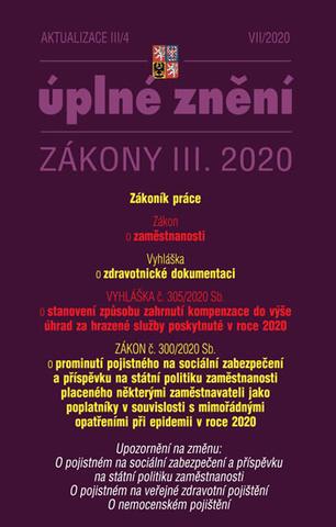 Kniha: Aktualizace III/4 2020 Zákoník práce, Zákon o zaměstnanosti - Transpozice směrnice Evropského parlamentu a Rady (EU) - 1. vydanie
