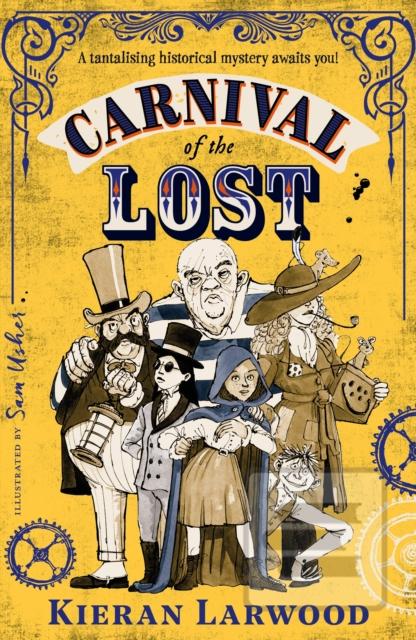 Kniha: Carnival of the Lost - Kieran Larwood