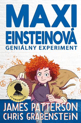 Kniha: Maxi Einsteinová 1: Geniálny experiment - James Patterson