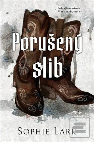 Porušený slib (Sophie Lark)