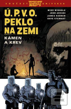 Ú.P.V.O. Peklo na zemi K… (John Arcudi, Mike Mignola)
