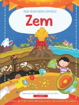 Kniha: Moja Veľká Kniha Odpovedí Zem