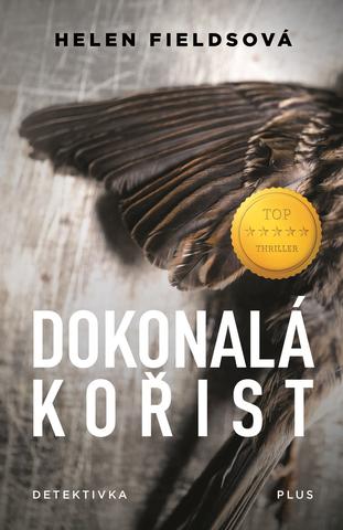 Kniha : Dokonalá kořist - 1. vydanie
