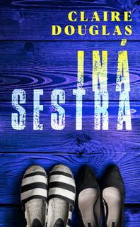 Kniha: Iná sestra - Claire Douglas