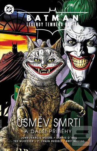 Batman Úsměv smrti a dal… (Ted McKeever; John Francis Moore; Dennis O´Neill; P. Craig Russell)