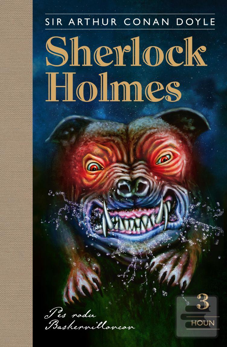 Kniha: Sherlock Holmes 3: Pes rodu Baskervillovcov - 1. vydanie - Arthur Conan Doyle