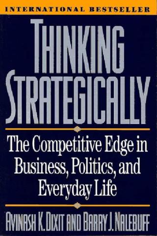 Kniha: Thinking Strategically - Avinash K. (Princeton University) Dixit,Barry J. Nalebuff