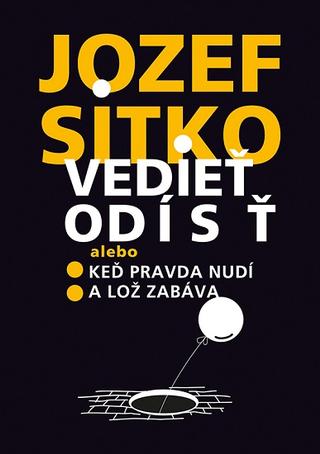 Kniha: Vedieť odísť - Jozef Sitko