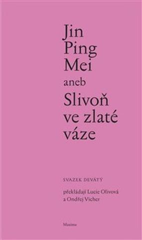 Kniha: Jin Ping Mei aneb Slivoň ve zlaté váze - (svazek devátý)