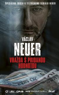 Kniha: NEUER 2 – Vražda s pridanou hodnotou - 2. vydanie - Václav Neuer