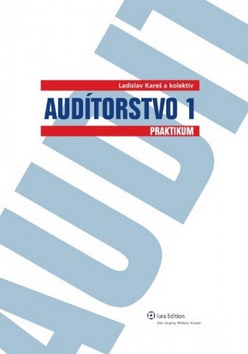 Kniha: Audítorstvo 1 - praktikum - Ladislav Kareš