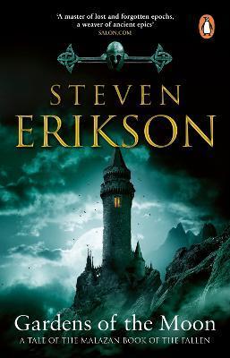 Kniha: Gardens Of The Moon - 1. vydanie - Steven Erikson