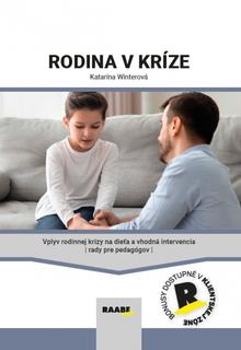 Kniha: Rodina v kríze - 1. vydanie - Katarína Winterová 