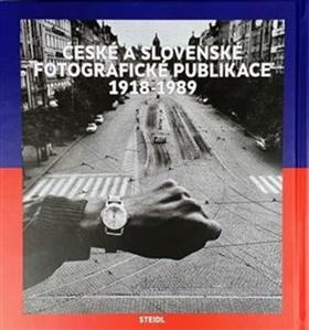 Kniha: České a slovenské fotografické publikace - 1918 - 1989 - Manfred Heiting