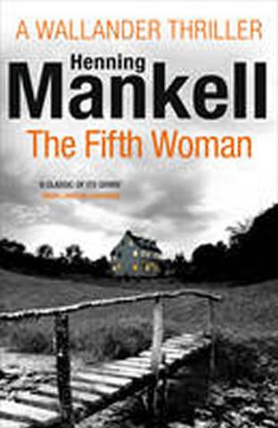 Kniha: The Fifth Woman - 1. vydanie - Henning Mankell