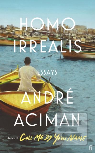Kniha: Homo Irrealis - André Aciman