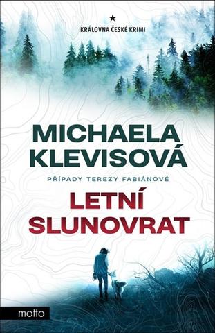 Kniha: Letní slunovrat - Michaela Klevisová