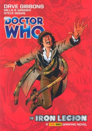 Kniha: Doctor Who The Iron Legion - Pat Mills