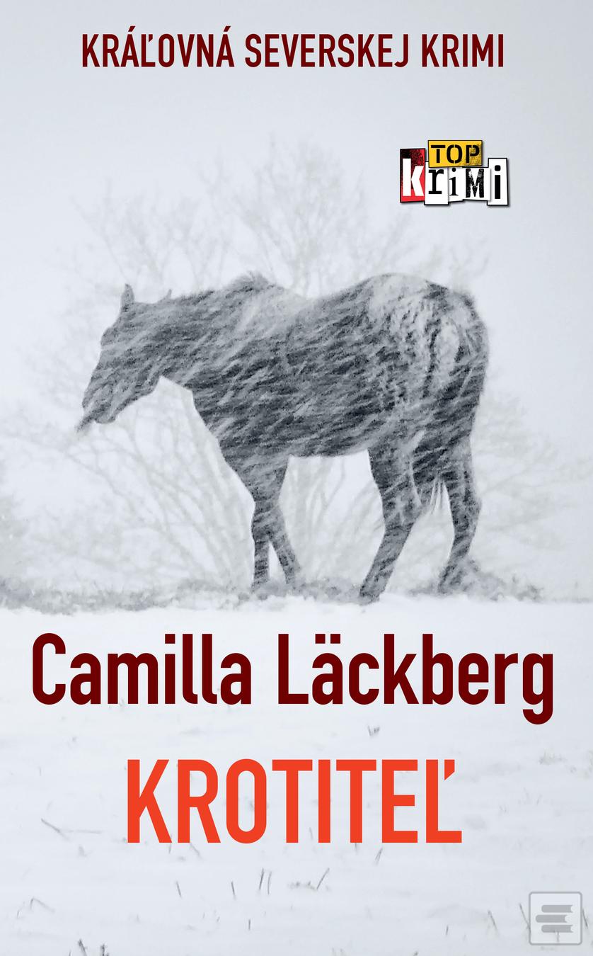Kniha: Krotiteľ - Camilla Läckberg