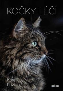 Kniha: Kočky léčí - Karel Pavlica