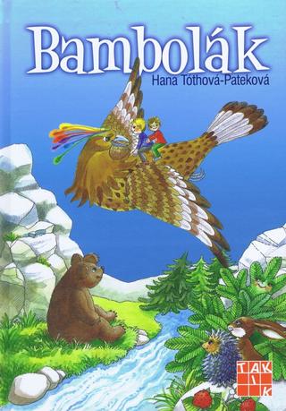 Kniha: Bambolák - 1. vydanie - Jana Tóthová