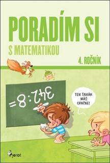 Kniha: Poradím si s matematikou - 4. ročník - Petr Šulc