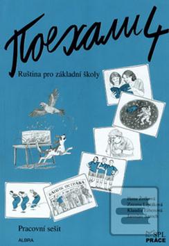 Kniha: Pojechali 4 pracovní sešit ruštiny pro ZŠ - Hana Žofková; Zuzana Liptáková; Klaudia Eibenová