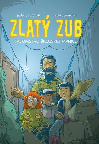 Kniha: Zlatý zub - Tajomstvo školskej pivnice - Dávid Marcin