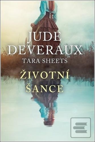 Kniha: Životní šance - 1. vydanie - Jude Deverauxová