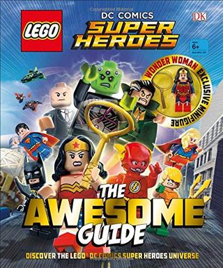 Kniha: LEGO DC Comics Super Heroes The Awesome Guide