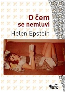 Kniha: O čem se nemluví - Helena Epsteinová