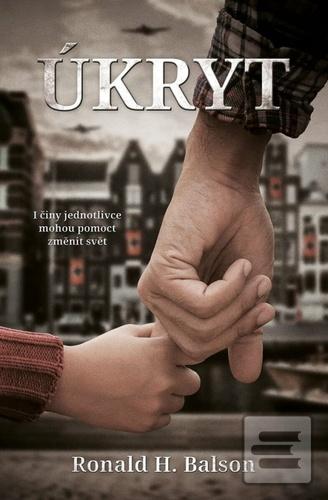 Kniha: Úkryt - 1. vydanie - Ronald H. Balson