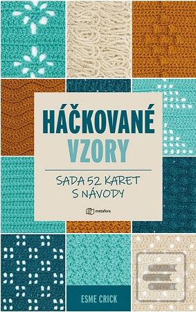 Kniha: Háčkované vzory - Sada 52 karet s návody - Crick Esme