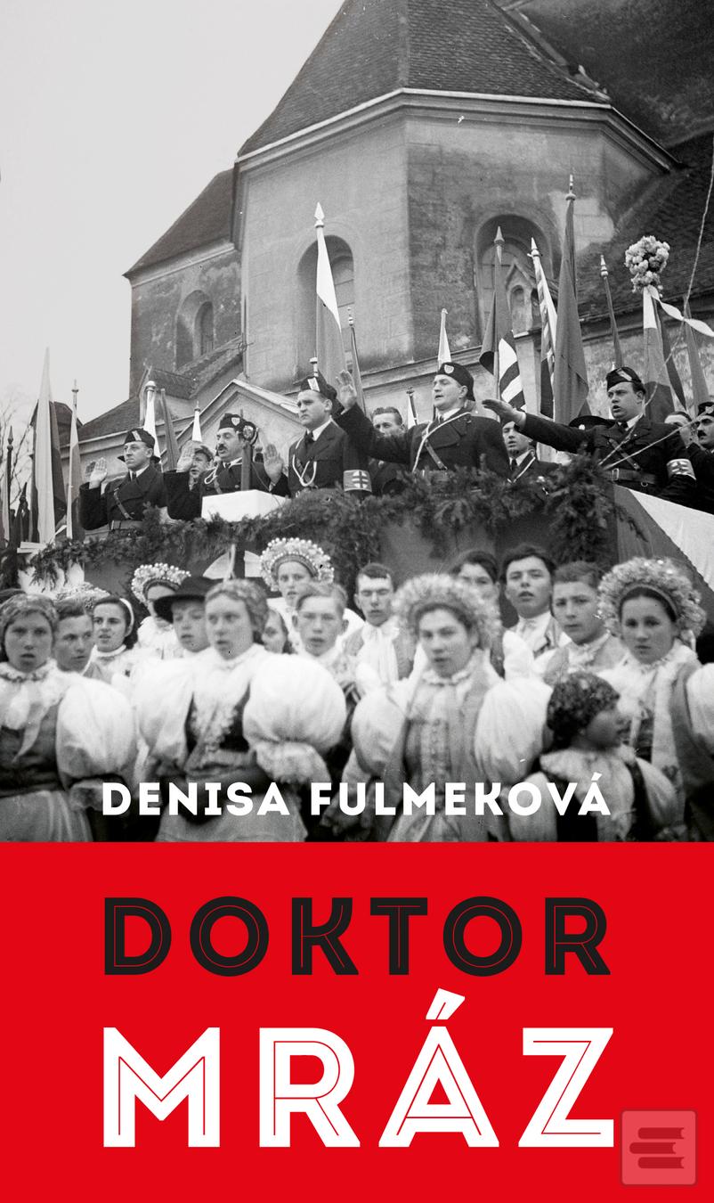 Kniha: Doktor Mráz - Denisa Fulmeková