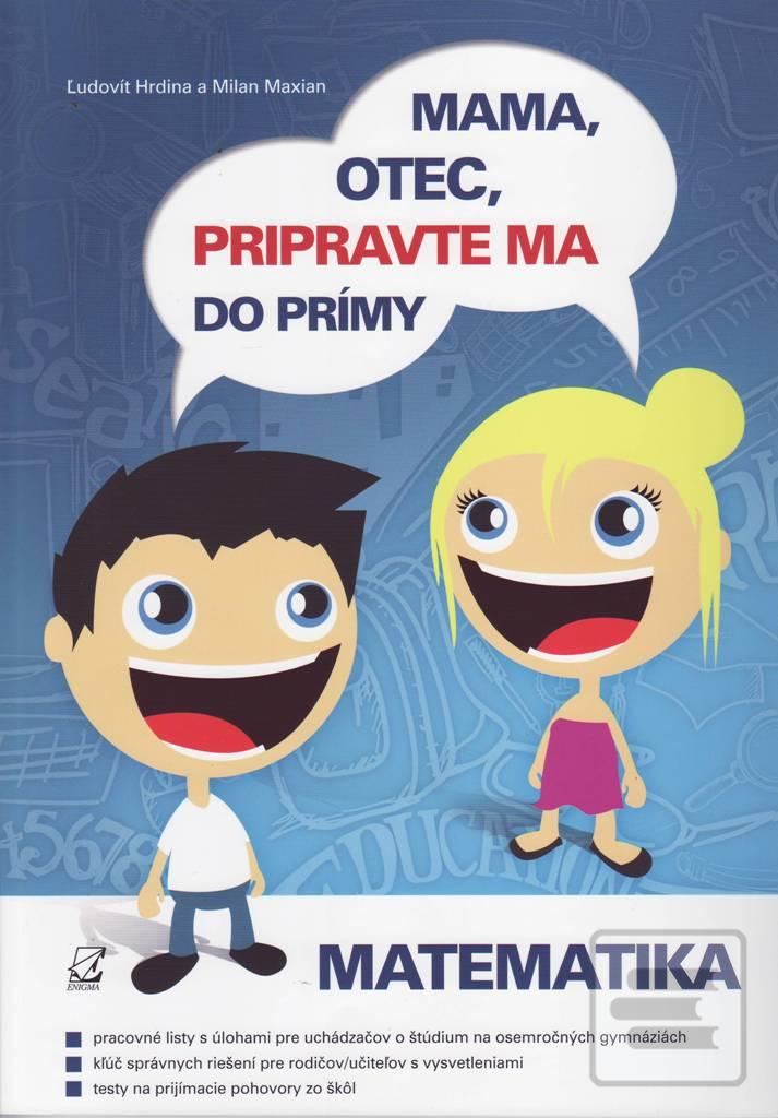 Mama, otec, pripravte ma… (Ľudovít Hrdina)