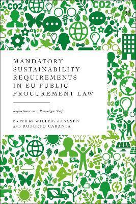 Kniha: Mandatory Sustainability Requirements in EU Public Procurement Law - 1. vydanie - Willem Janssen