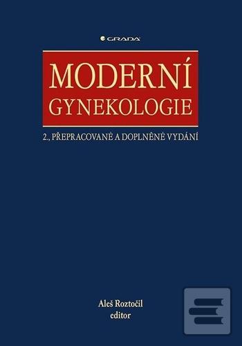 Moderní gynekologie (Aleš Roztočil)