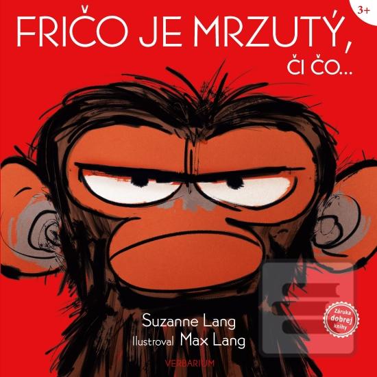 Kniha: Fričo je mrzutý, či čo... - 1. vydanie - Suzanne Lang
