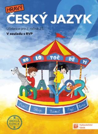 Kniha: Český jazyk 2 - nová edice - učebnice - 1. vydanie