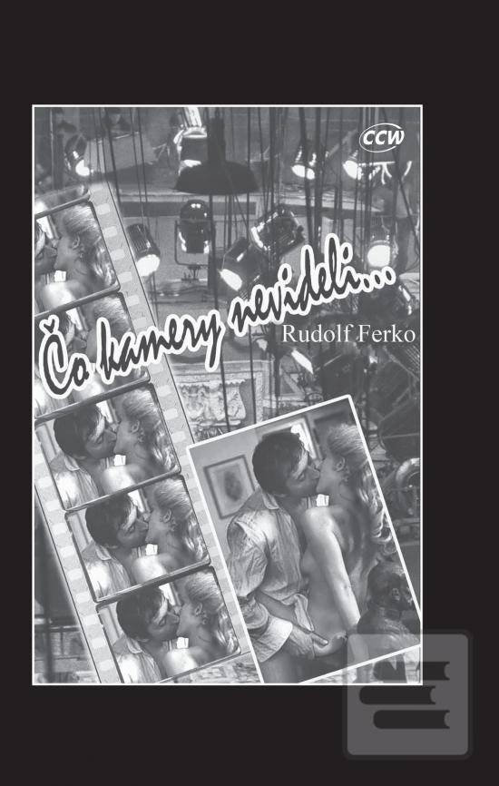 Čo kamery nevideli (Rudolf Ferko)