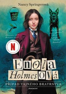 Kniha: Enola Holmesová Případ tajného bratrstva - Nancy Springerová